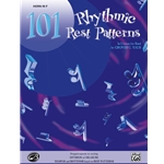 101 Rhythmic Rest Patterns for French Horn Supplement