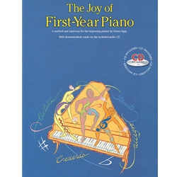 The Joy of First-Year Piano - With a CD of Performances