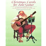 Christmas Carols For Solo Guitar Guitar
