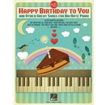 Happy Birthday to You and Other Great Songs for Big-Note Piano