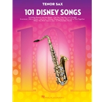101 Disney Songs Tenor Sax Tenor Sax