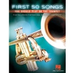 First 50 Songs You Should Play on the Trumpet Trumpet