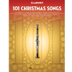 101 Christmas Songs Clarinet Clarinet