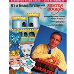 It's a Beautiful Day with Mister Rogers