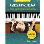 Songs for Kids - Instant Piano Songs - Simple Sheet Music + Audio Play-Along