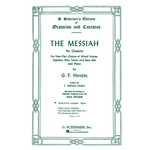 Messiah 
An Oratorio: Choral, Piano (SATB Choir) - Difficulty: medium to medium-difficult