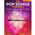 50 Pop Songs for Kids Oboe Oboe