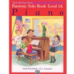 Alfred's Basic Piano Library: Patriotic Solo Book 1A [Piano] Book