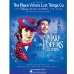 The Place Where Lost Things Go - (from Mary Poppins Returns)