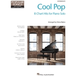 Cool Pop - Popular Songs Series - 8 Chart Hits for Intermediate Piano Solo