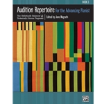 Audition Repertoire for the Advancing Pianist, Book 3 [Piano] Book