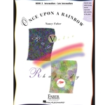 Once Upon a Rainbow - Book 3 - Intermediate to Late Intermediate Original Compositions by Nancy Faber Pno