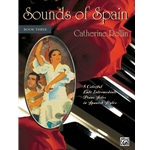 Sounds of Spain, Book 3 [Piano] Book
