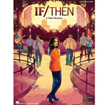 If/Then -¦A New Musical - Vocal Line with Piano Accompaniment