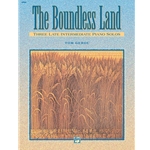 The Boundless Land [Piano] Book