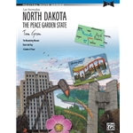 Gerou North Dakota: The Peace Garden State Piano Solos Suite