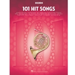 101 Hit Songs - for Horn Fhn