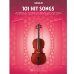 101 Hit Songs - for Cello Clo