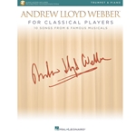 Andrew Lloyd Webber for Classical Players Trumpet and Piano /Audio Access