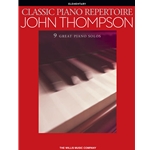Classic Piano Repertoire - John Thompson - Elementary