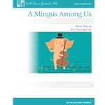 A Mingus Among Us - Later Elementary Level
