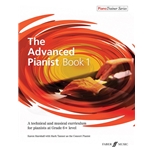 The Advanced Pianist Book 1