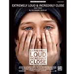 Extremely Loud & Incredibly Close (Main Theme) [Piano] Sheet