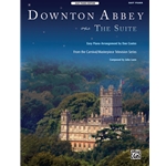 Downton Abbey: The Suite [Piano] Sheet