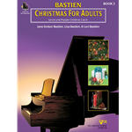 Bastien Christmas For Adults, Book 2 (Book Only)