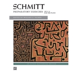 Schmitt: Preparatory Exercises, Opus 16 [Piano] Book