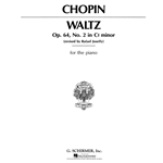 Waltz, Op. 64, No. 2 in C# Minor