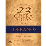 23 Opera Arias for Sopranos Voice