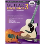 Belwin's 21st Century Guitar Rock Shop 3 [Guitar] Book & Online Audio