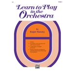 Learn to Play in the Orchestra, Book 1 [Violin I] Book