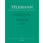 Six Canonic Sonatas Flutes (or Violins) 2