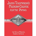 Thompson's Modern Course for the Piano 4th Grade