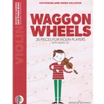 Waggon Wheels - 26 Pieces for Violin Players Violin Part Only and Audio CD Violin