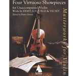 Four Virtuoso Showpieces for Unaccompanied Violin