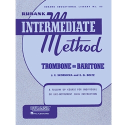 Rubank Intermediate Method - Trombone or Baritone Method