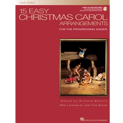 15 Easy Christmas Carol Arrangements - Low Voice - for the Progressing Singer Vocal