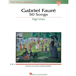 Gabriel Faure: 50 Songs High Voice