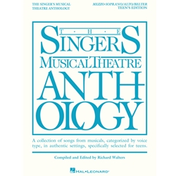 The Singer's Musical Theatre Anthology - Teen's Edition