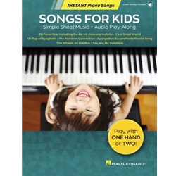 Songs for Kids - Instant Piano Songs - Simple Sheet Music + Audio Play-Along