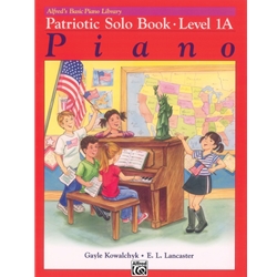 Alfred's Basic Piano Library: Patriotic Solo Book 1A [Piano] Book