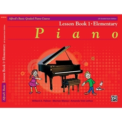 Alfred's Basic Graded Piano Course, Lesson Book 1 [Piano] Book