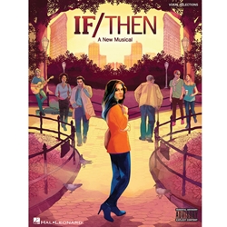 If/Then -¦A New Musical - Vocal Line with Piano Accompaniment