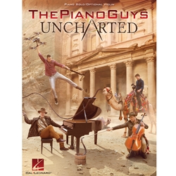 The Piano Guys - Uncharted - Piano Solo/Optional Violin Part PS