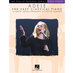 Adele for Easy Classical Piano - The Phillip Keveren Series EP