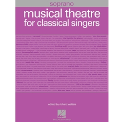 Musical Theatre for Classical Singers Sop