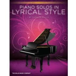 Piano Solos in Lyrical Style - Early Intermediate Level Pno